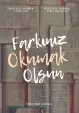 Yunus Emre İlkokulu - OKULUMUZUN TARİHÇESİ