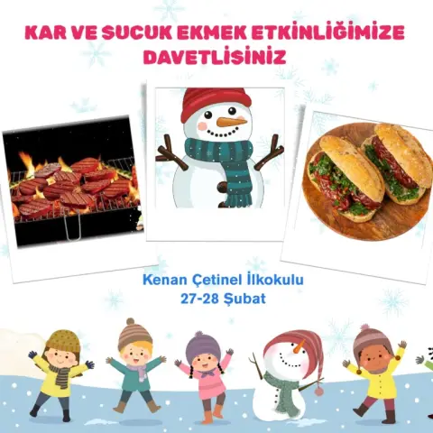 Kenan Çetinel İlkokulu - Kar-sucuk etkinliği